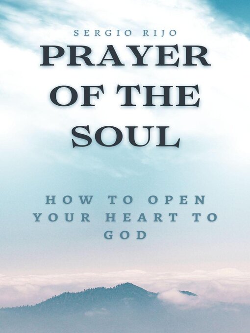 Title details for Prayer of the Soul by SERGIO RIJO - Available